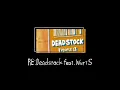 Re:Deadstock