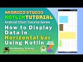 Android Horizontal Bar Chart using Kotlin 2023 - Android Studio Tutorial