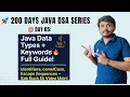 Day 05 - Data Types in Java Literals Identifiers Naming Conventions Keywords Explained