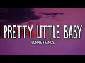 Lagu CONNIE FRANCIS - PRETTY LITTLE BABY - YOU CAN ASK FOR FLOWERS - ENGLISH SONG - ROMANTIC SONG