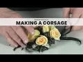 Making A Corsage