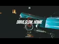 Download Lagu Ta-ku – Drive Slow, Homie Pt. V