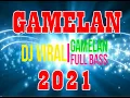 Download Lagu DJ Gamelan Full Bass Jawa Slow- Gending Jawa Jaranan Dj Paling Enak Didengar 2021 TERBARU