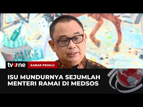 Para Menteri Bantah Isu Mundur yang Beredar
