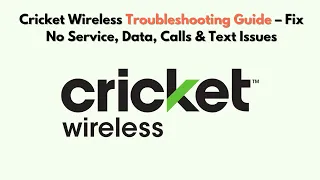 Cricket Wireless Troubleshooting Guide - Fix No Service Data Calls Text Issues