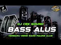 Lagu DJ CEK SOUND SUB BASS ALUS BY TALANGO MUSIK