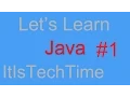 Let s Learn Java - Episode 1