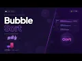 Bubble Sort - Sorting Algorithm