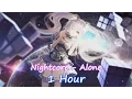 Download Lagu Nightcore - Alone (Alan Walker) || 1 Hour || Lyrics