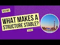 What Makes a Structure Stable Science Lesson