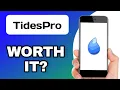 TIDESPRO APP REVIEW - WORTH IT EXPLAINED