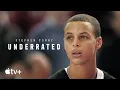 Stephen Curry Underrated Trailer Apple TV