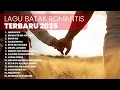 Download Lagu KUMPULAN LAGU BATAK ROMANTIS TERBARU| PLAYLITS TERBARU 2025 LAGU BATAK