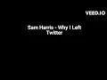 Sam Harris - Why I left Twitter