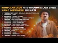 Lagu INI LAGU-LAGU VIRGOUN \u0026 LAST CHILD ATAU ISI HATI KAMU?