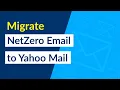 How to Import NetZero Email to Yahoo