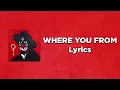 Lagu 21 Savage - WHERE YOU FROM (Lyrics)