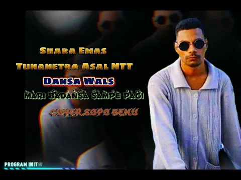 Download MP3 Dansa Wals Mari Badansa Sampe Pagi#Cover.Sopo Benu