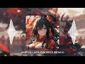 Download Lagu [1 HOUR] AMPYX - HOLO (K8103 REMIX) | MASHUP EDM HOT TIKTOK 2024