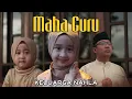 Download Lagu MAHA GURU - KELUARGA NAHLA