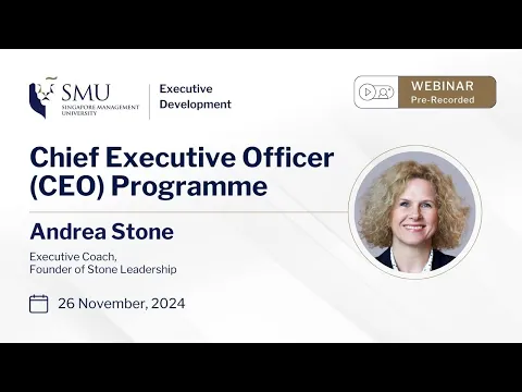 Online Webinar on Singapore Management University's Chief Executive Officer (CEO) Programme