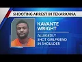 Texarkana man arrested after allegedly shooting girlfriend