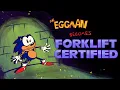 Eggman Becomes Forklift Certified (Animated)