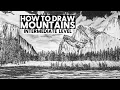 Intermediate Mountain Drawing Tutorial - Add Depth and Detail