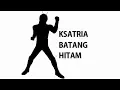 Download Lagu KSATRIA BATANG HITAM