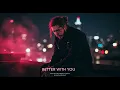 Download Lagu Post Malone – Better With You 💫💔 (Lyrics Video)
