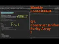 Leetcode Weekly Contest 494 Q1 Construct Uniform Parity Array I