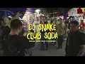 Club Soda - DJ Snake