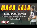 Download Lagu Masa lalu - Koes Plus Cover by dnr and friends