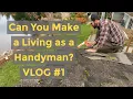 I Quit My Salary Job and Started A Handyman Business WORK VLOG