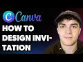 How to Design a Invitation in Canva Full 2025 Guide