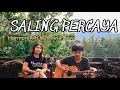 SALING PERCAYA - HarmoniA ft Rusmina Dewi [Gusti Bisma \u0026 Candra Cover]