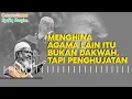 Download Lagu MENGHINA AGAMA LAIN ITU BUKAN DAKWAH, TAPI PENGHUJATAN I Catatan Syafiq Hasyim