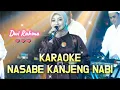 Download Lagu Dwi Rahma - Nasabe Kanjeng Nabi [KARAOKE]
