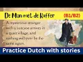 Download Lagu Original Dutch Mystery Story: De Man met de Koffer 📌 Simple Dutch Listening Practice 💡 (B1-B2)