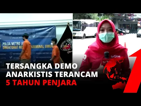 Polisi Tetapkan Puluhan Orang Sebagai Tersangka Kerusuhan Demo UU Ciptaker di DKI | tvOne