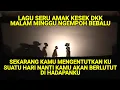 Download Lagu LAGU SERU AMAK KESEK DKK MALAM MINGGU NGEMPOH BEBALU
