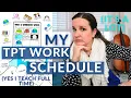 My TPT Work Schedule Systems Schedules to get All of the Products and Marketing Done