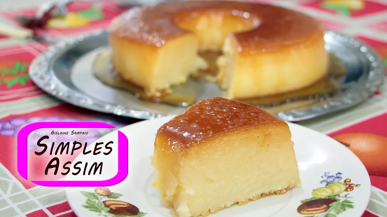Pudim de Leite Condensado ao Forno Durinho - Receitas Fáceis e Rápidas. 