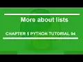 More about lists Python tutorial 94