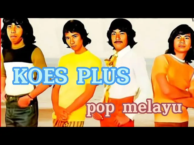Download MP3 Koes Plus Pop melayu #koesplus