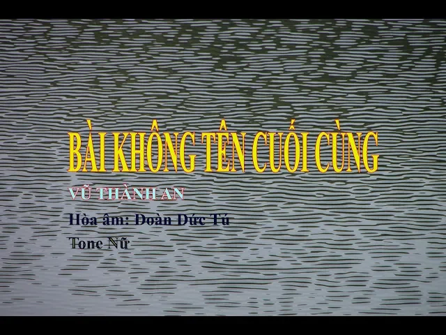 Bài Không Tên Cuối Cùng 