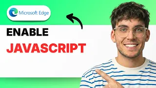 How to Enable Javascript in Microsoft Edge 2026 Full Guide