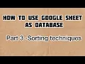 How To Use Google Sheets As Database - PART 3