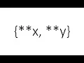dictionary unpacking in Python