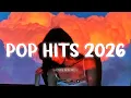 Download Lagu Pop Rnb Hits 2026 ~ Top Trending Music Playlist Mix ~ Viral Songs On Spotify 2026